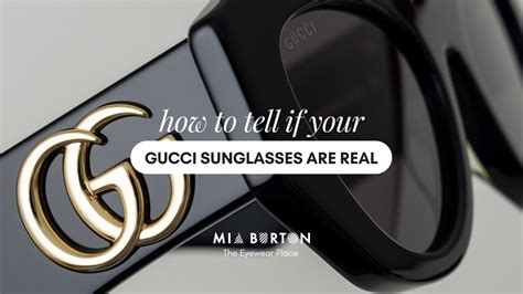 how to tell gucci sunglasses are real